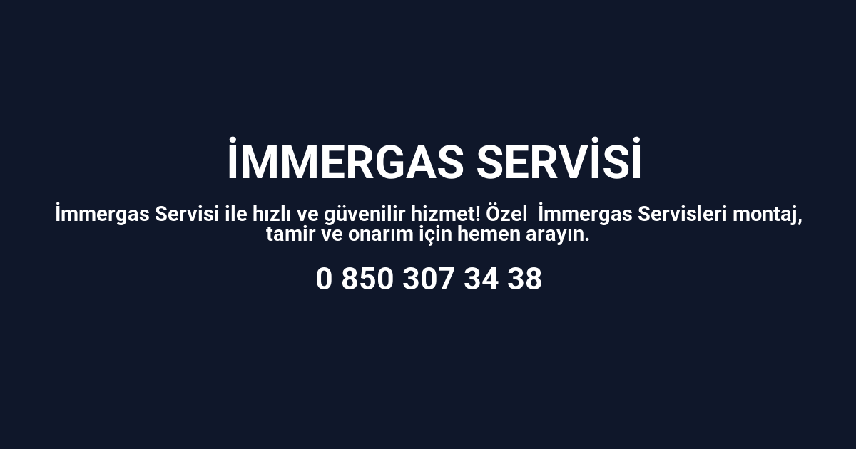İstanbul İmmergas Servisi